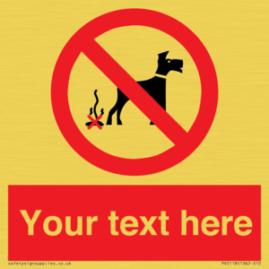 Custom No Dog Fouling Sign